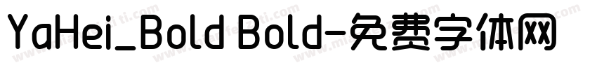 YaHei_Bold Bold字体转换